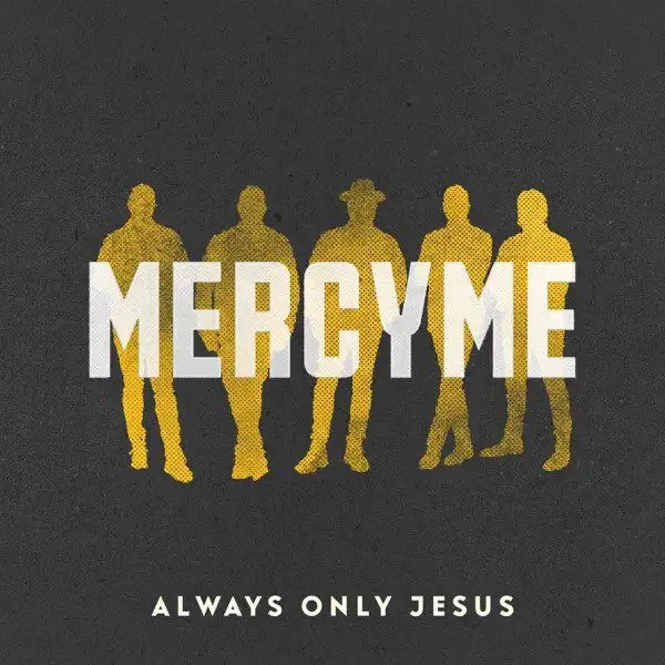 MercyMe – Forgivable
